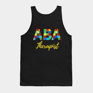 ABA Therpist - Behavioral Therapist - Behavior Analyst - Applied Behavior Therapist Tank Top